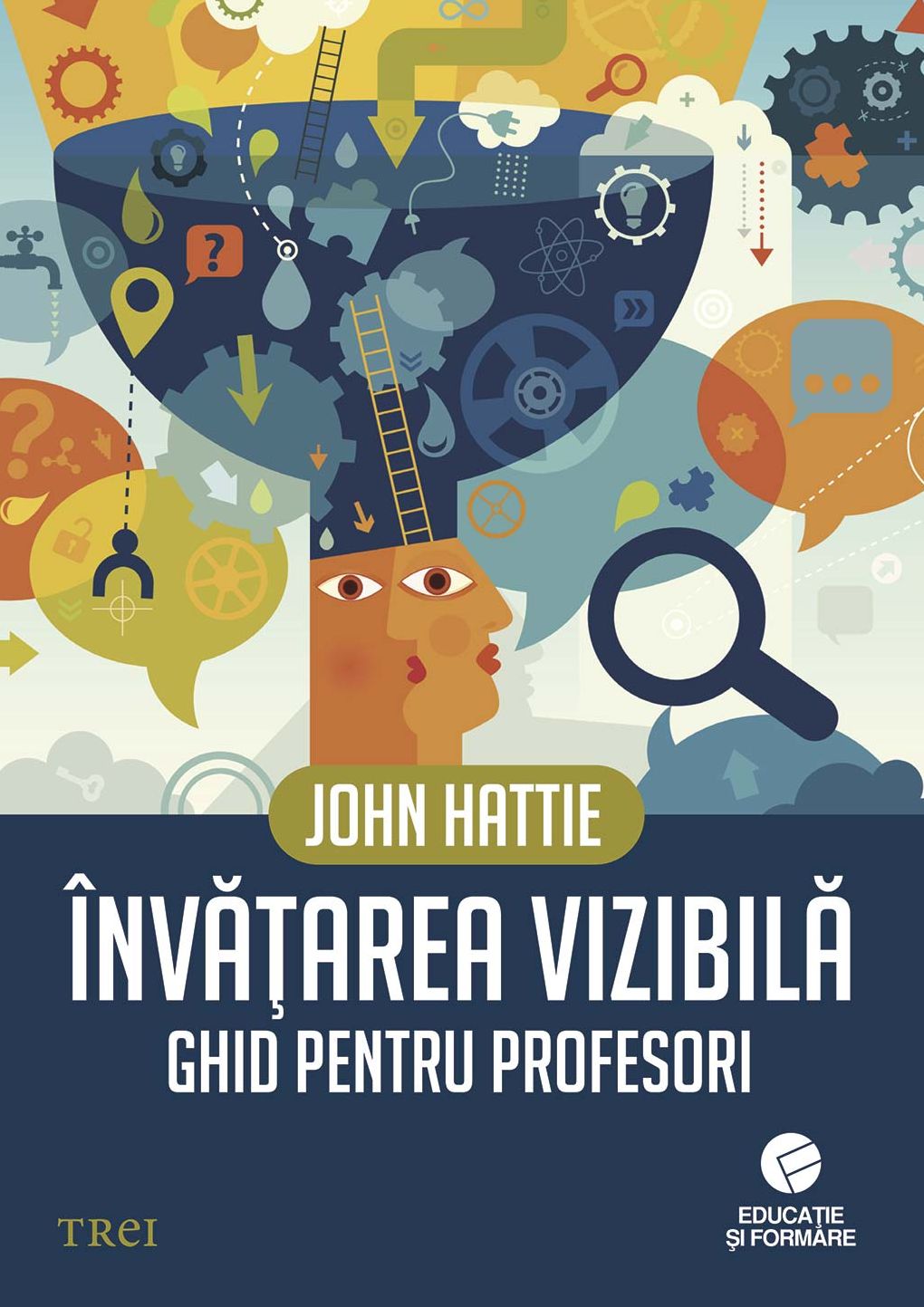 Învățarea vizibilă. Ghid pentru profesori