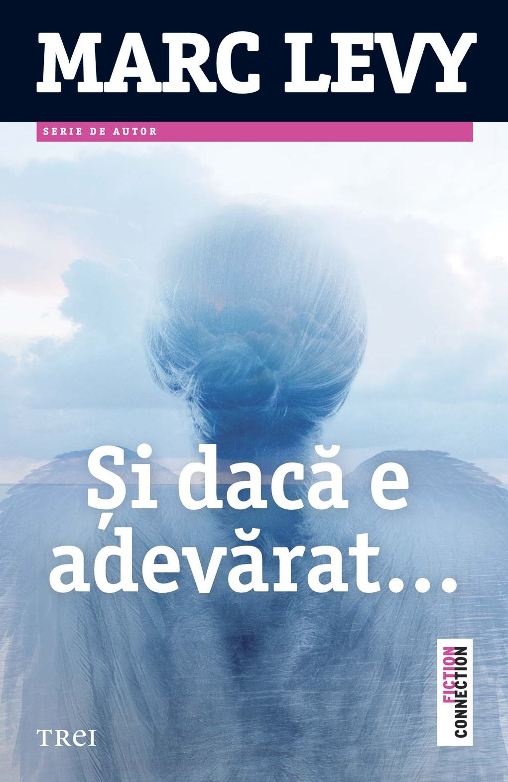 Și dacă e adevărat...