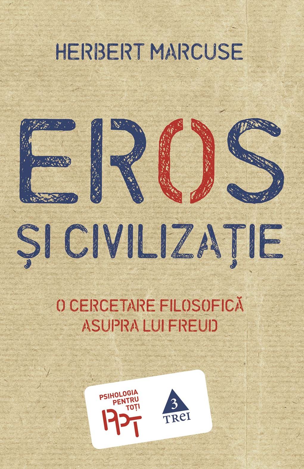 Eros și civilizație: O cercetare filosofică asupra lui Freud