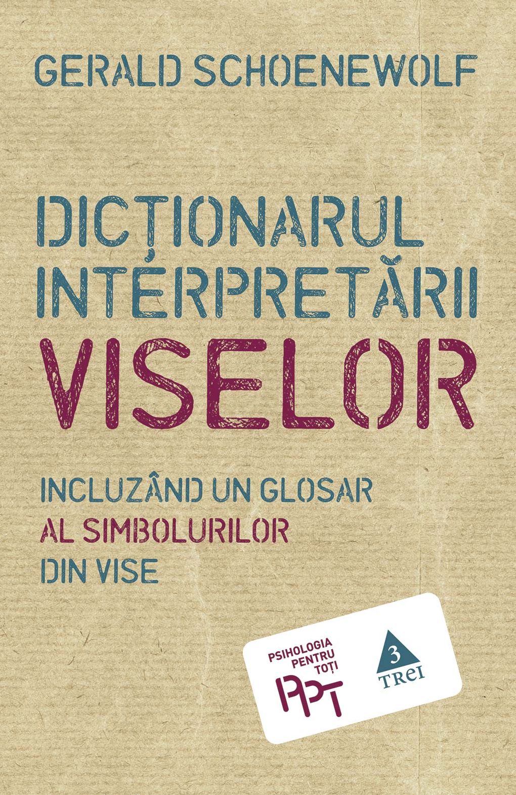 Dicționarul interpretării viselor
