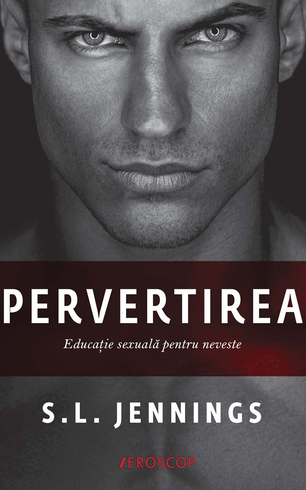 Pervertirea. Educație sexuală pentru neveste