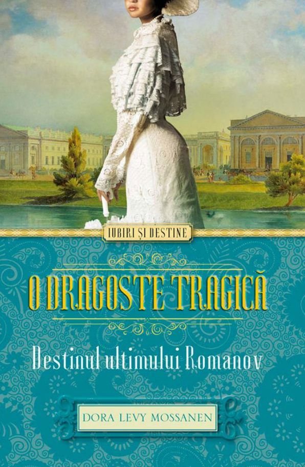 O dragoste tragică. Destinul ultimului Romanov