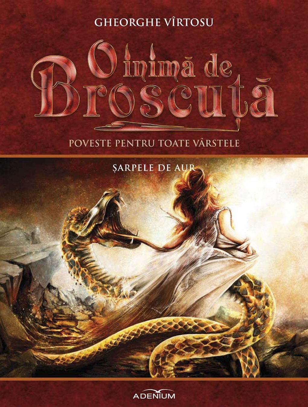 O inimă de Broscuţă. Volumul IX. Șarpele de aur
