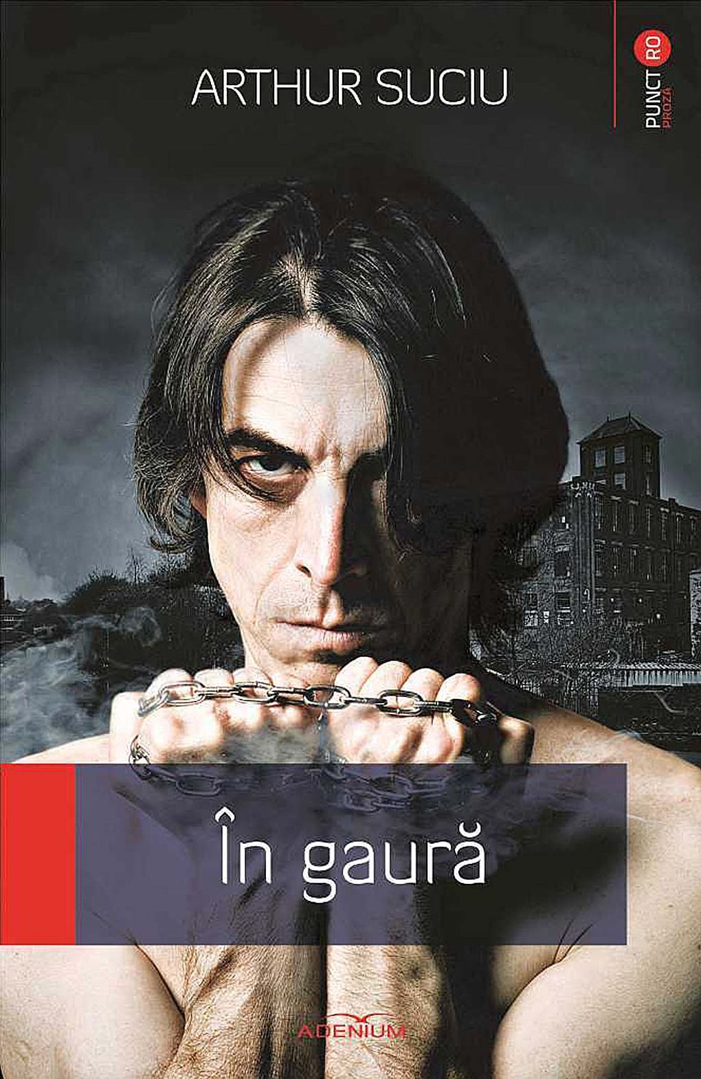 În gaură