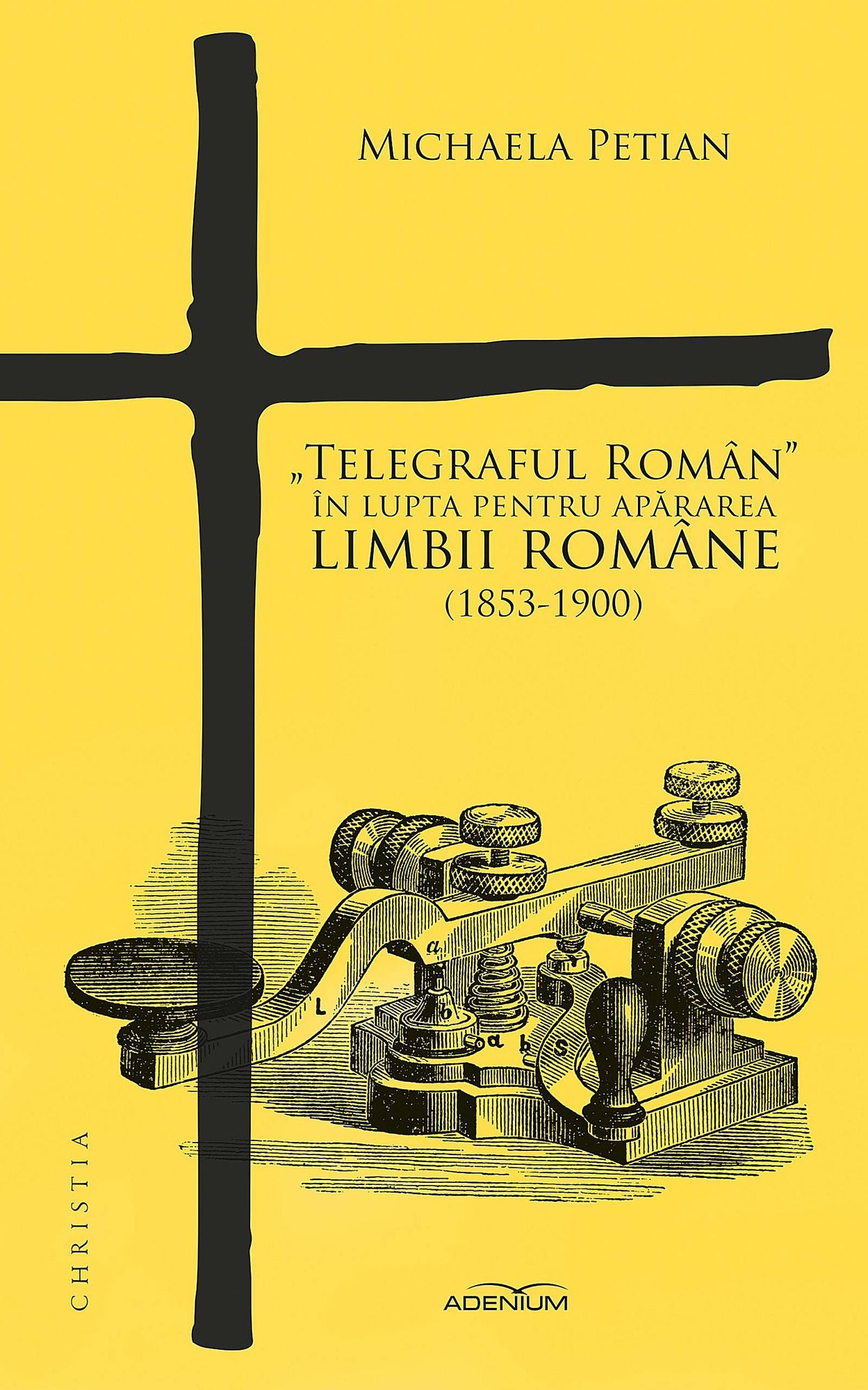 "Telegraful Român" în lupta pentru apărarea limbii române (1853-1900)