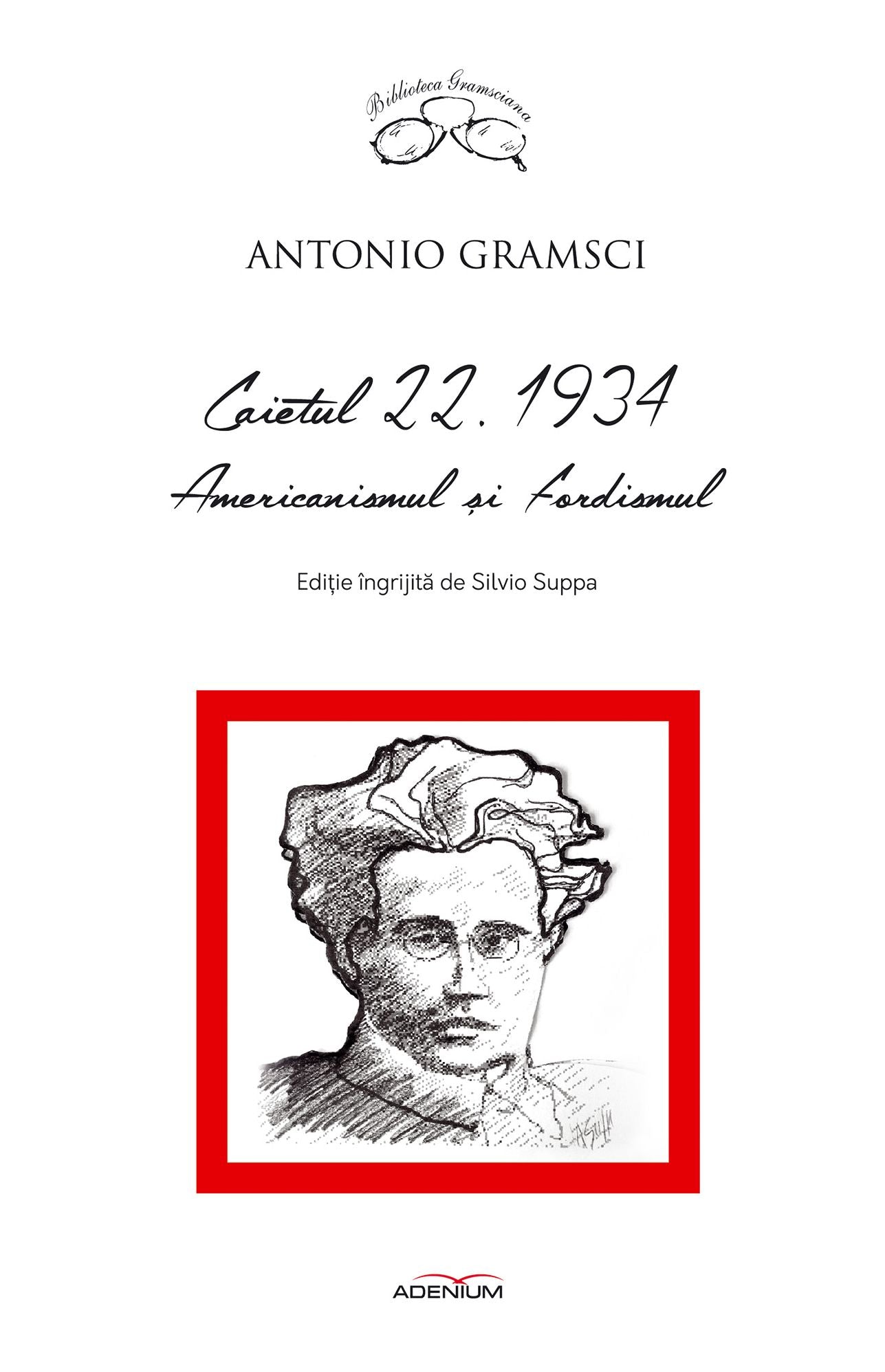 Caietul 22. 1934. Americanismul