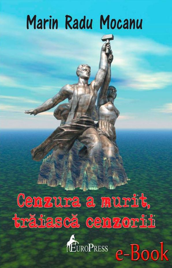 Cenzura a murit, trăiască cenzorii