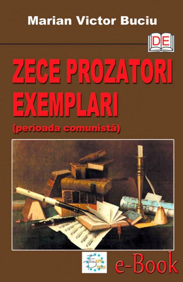 Zece prozatori exemplari (perioada comunistă)