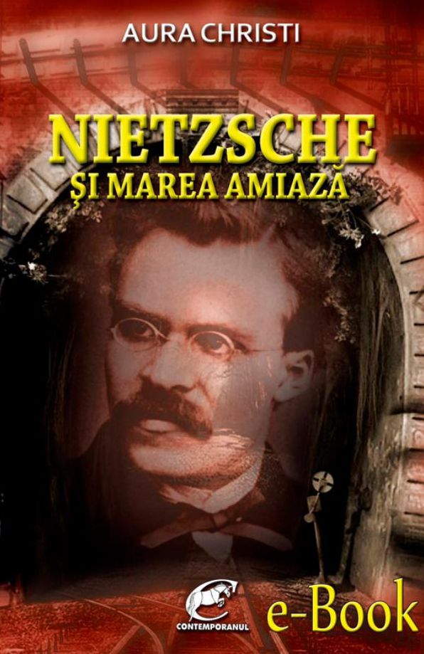 Nietzsche si Marea Amiaza
