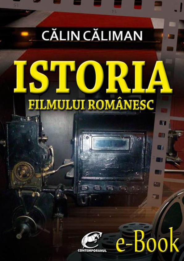Istoria filmului romanesc