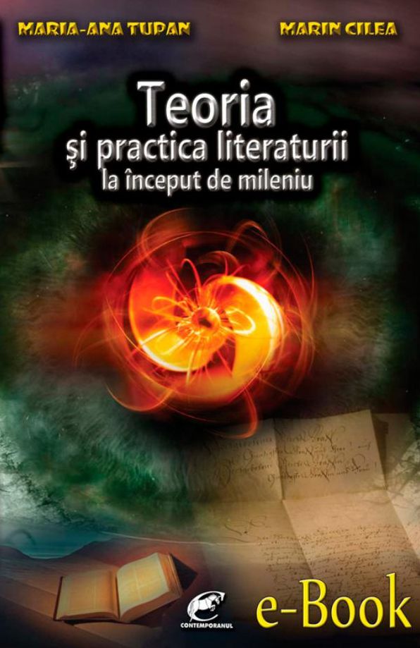 Teoria si practica literaturii la inceput de mileniu