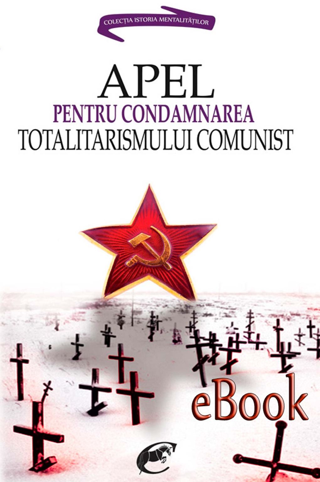 Apel pentru condamnarea totalitarismului comunist