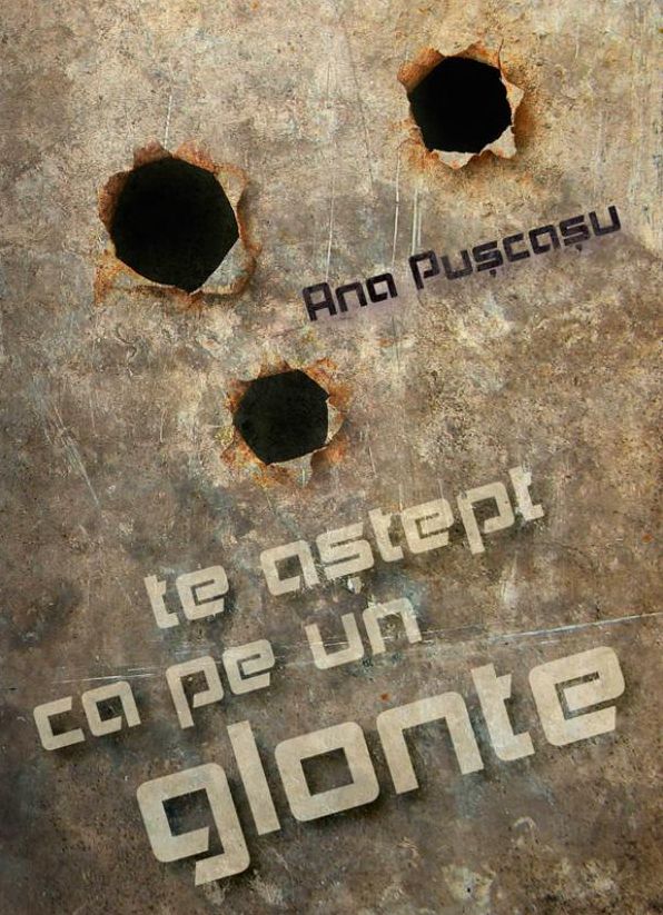 te astept ca pe un glonte
