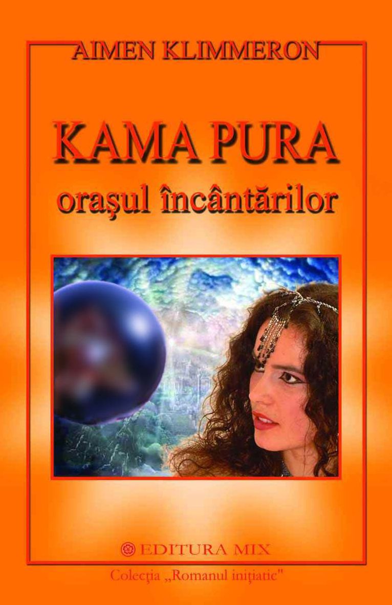 Kama Pura - Orașul încântărilor