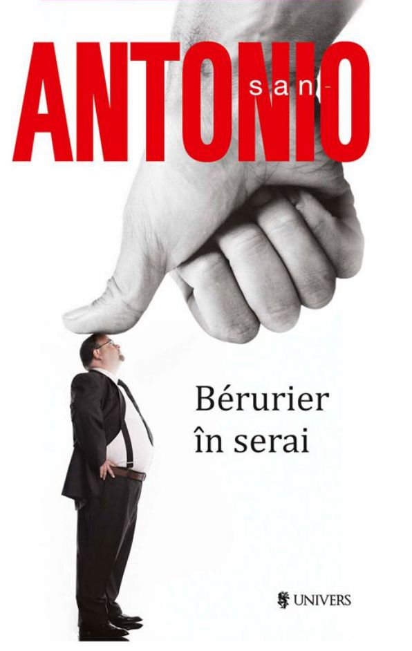 San-Antonio. Berurier in serai