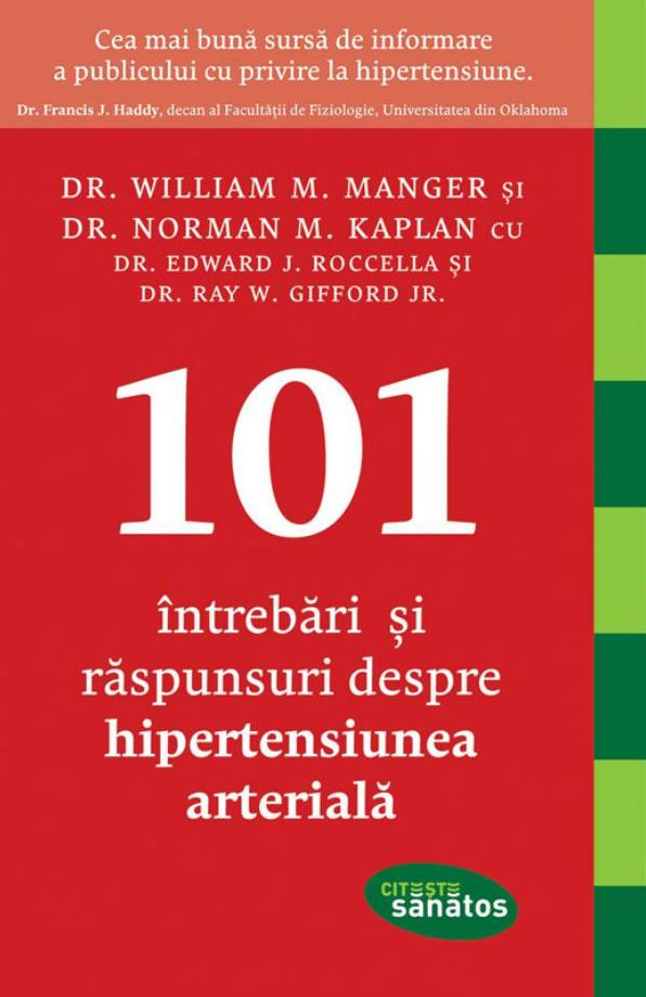 101 Intrebari si raspunsuri despre hipertensiunea arteriala