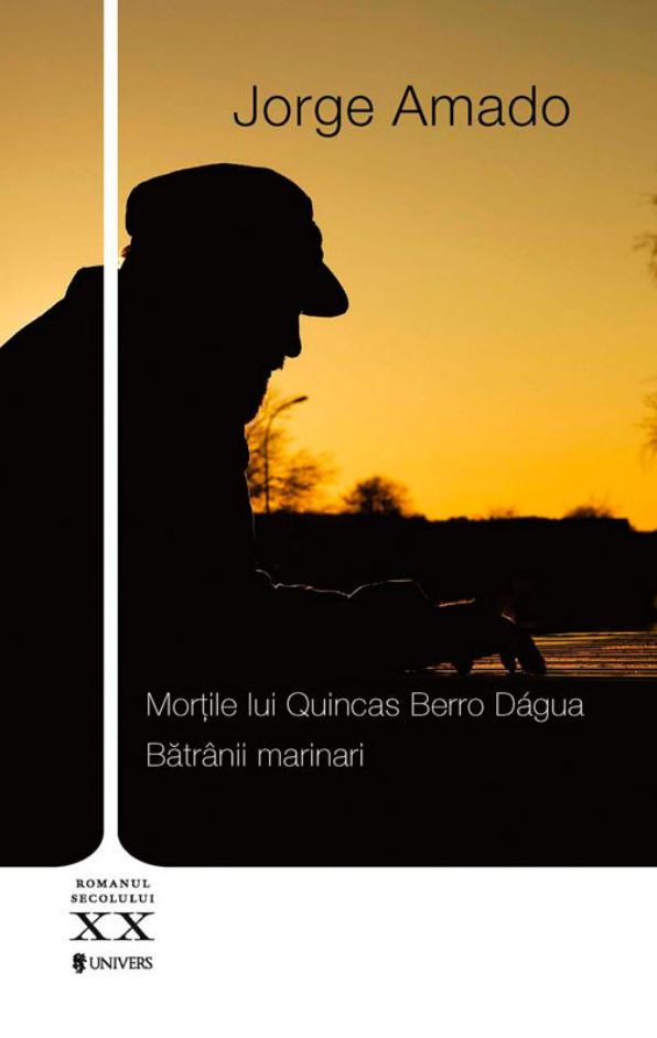 Mortile lui Quincas Berro Dagua. Batranii marinari