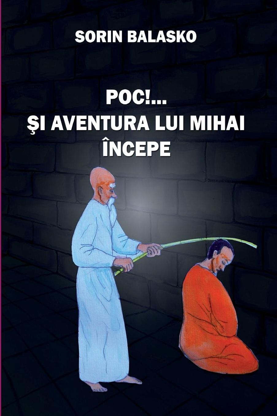 POC! Si aventura lui Mihai incepe!