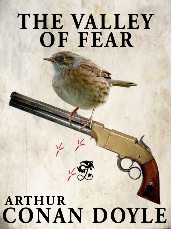 The Valley of Fear: Sherlock Holmes #7