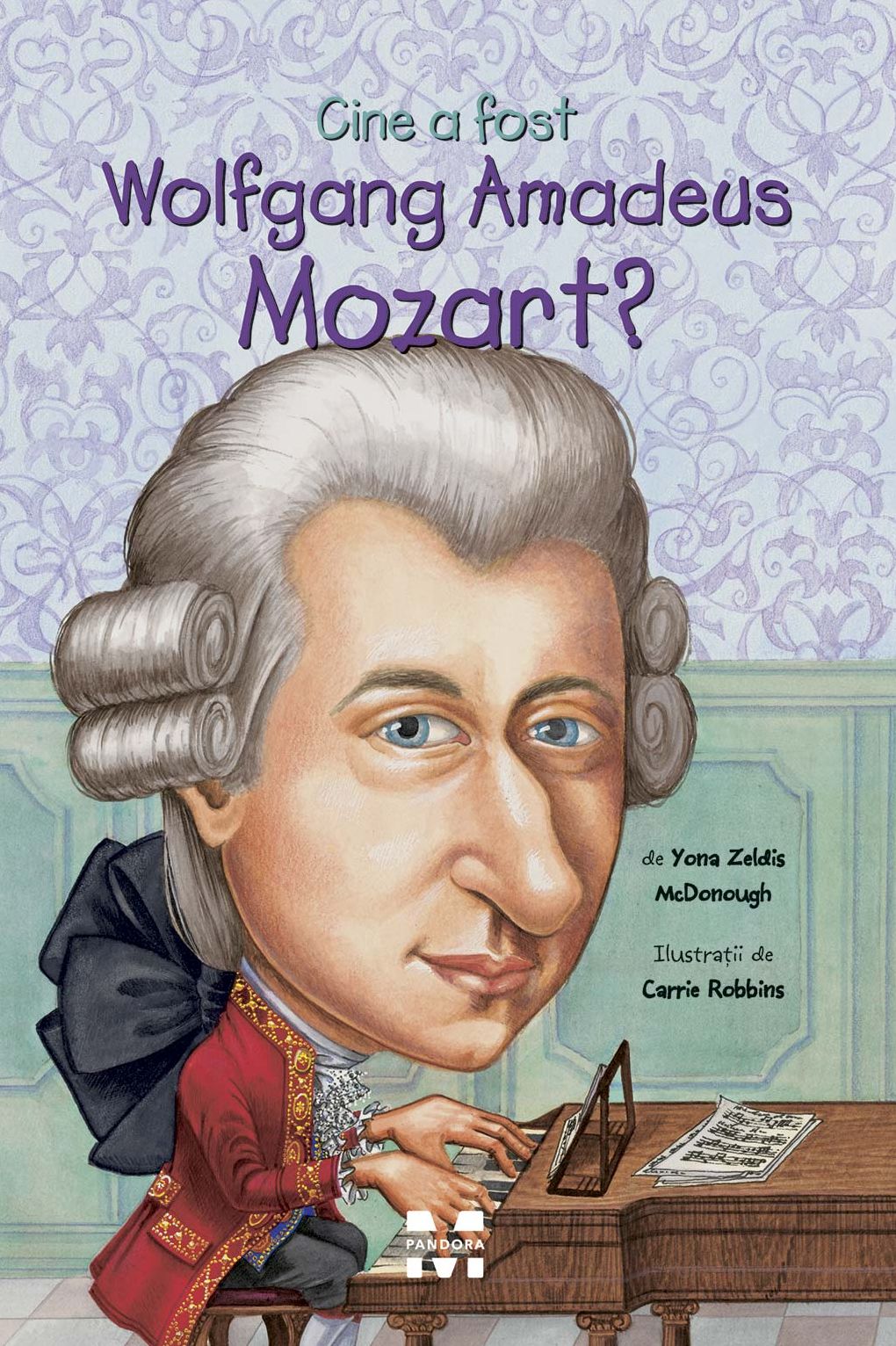 Cine a fost Wolfgang Amadeus Mozart?
