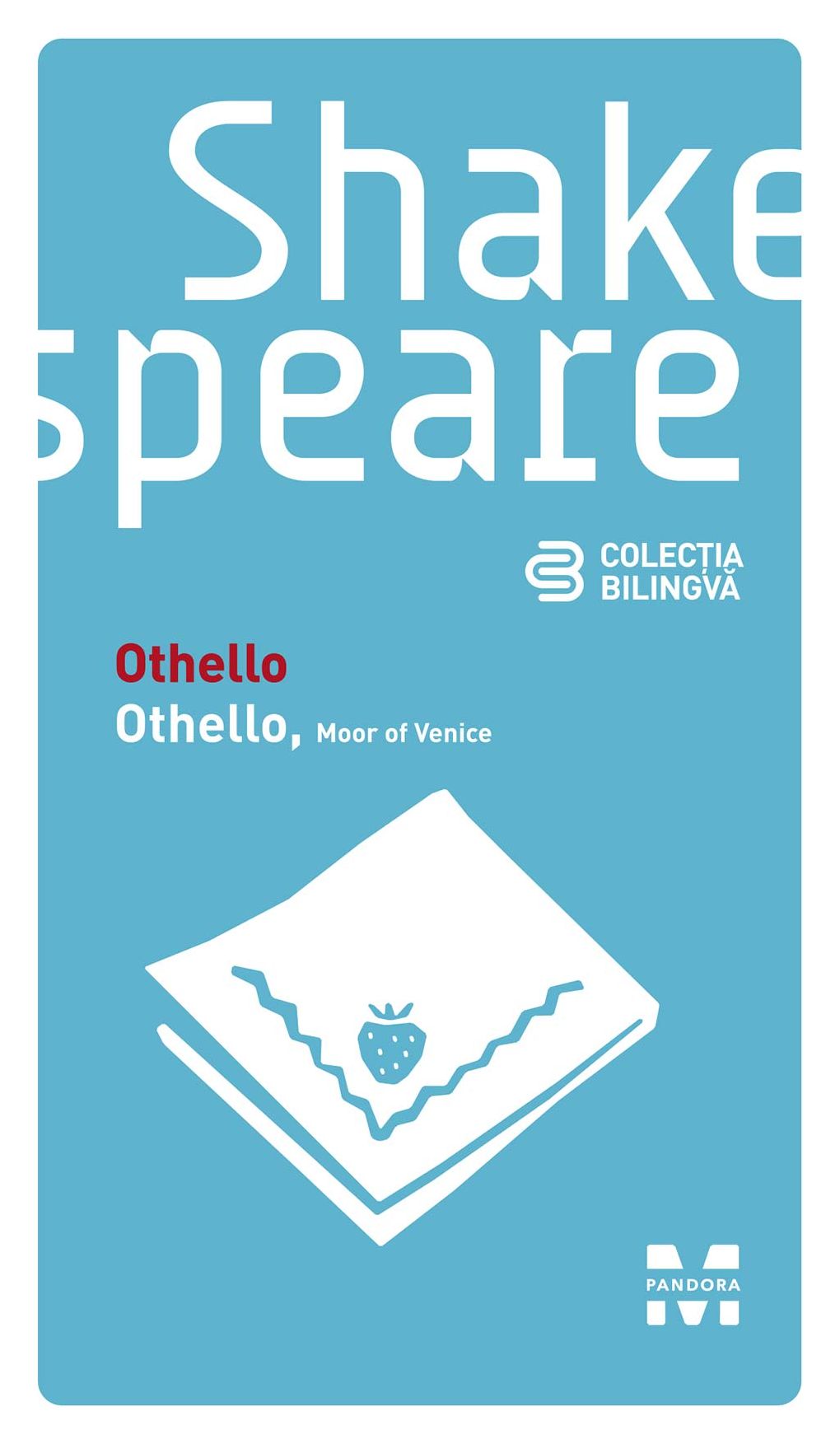 Othello / Othello, Moor of Venice (Ediție bilingvă)