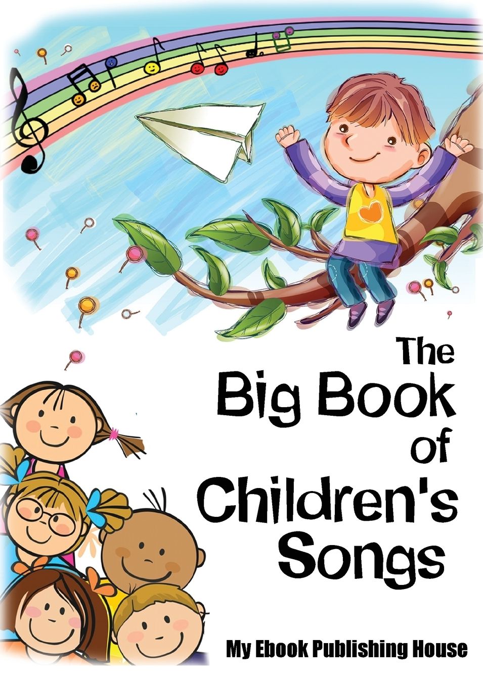 The Big Book of Children's Songs