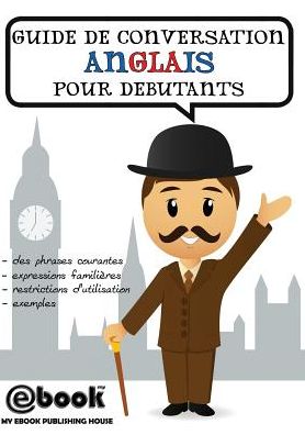 Guide de conversation anglais pour debutants