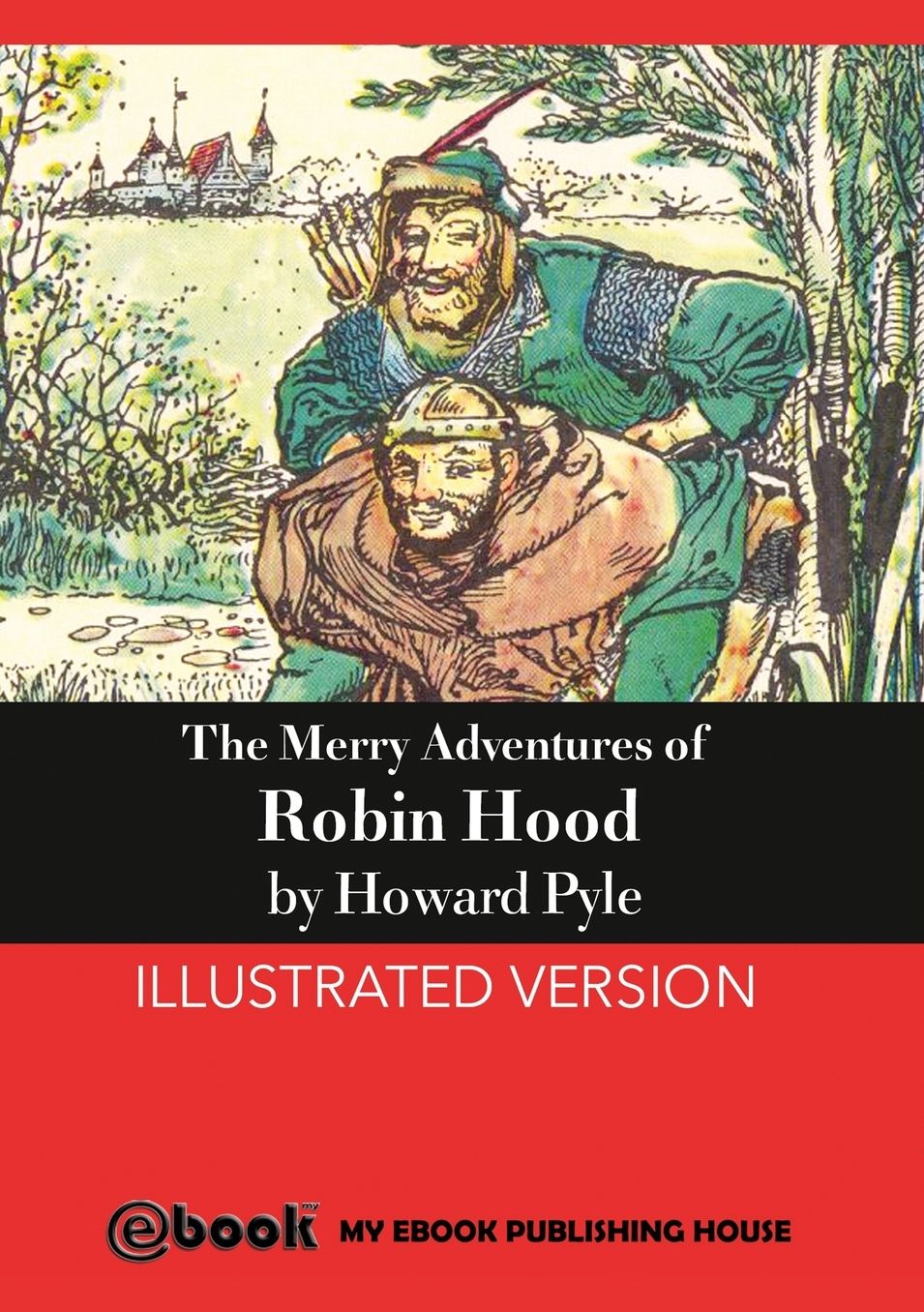 The Merry Adventures of Robin Hood