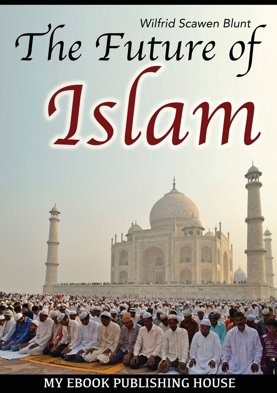 The Future of Islam
