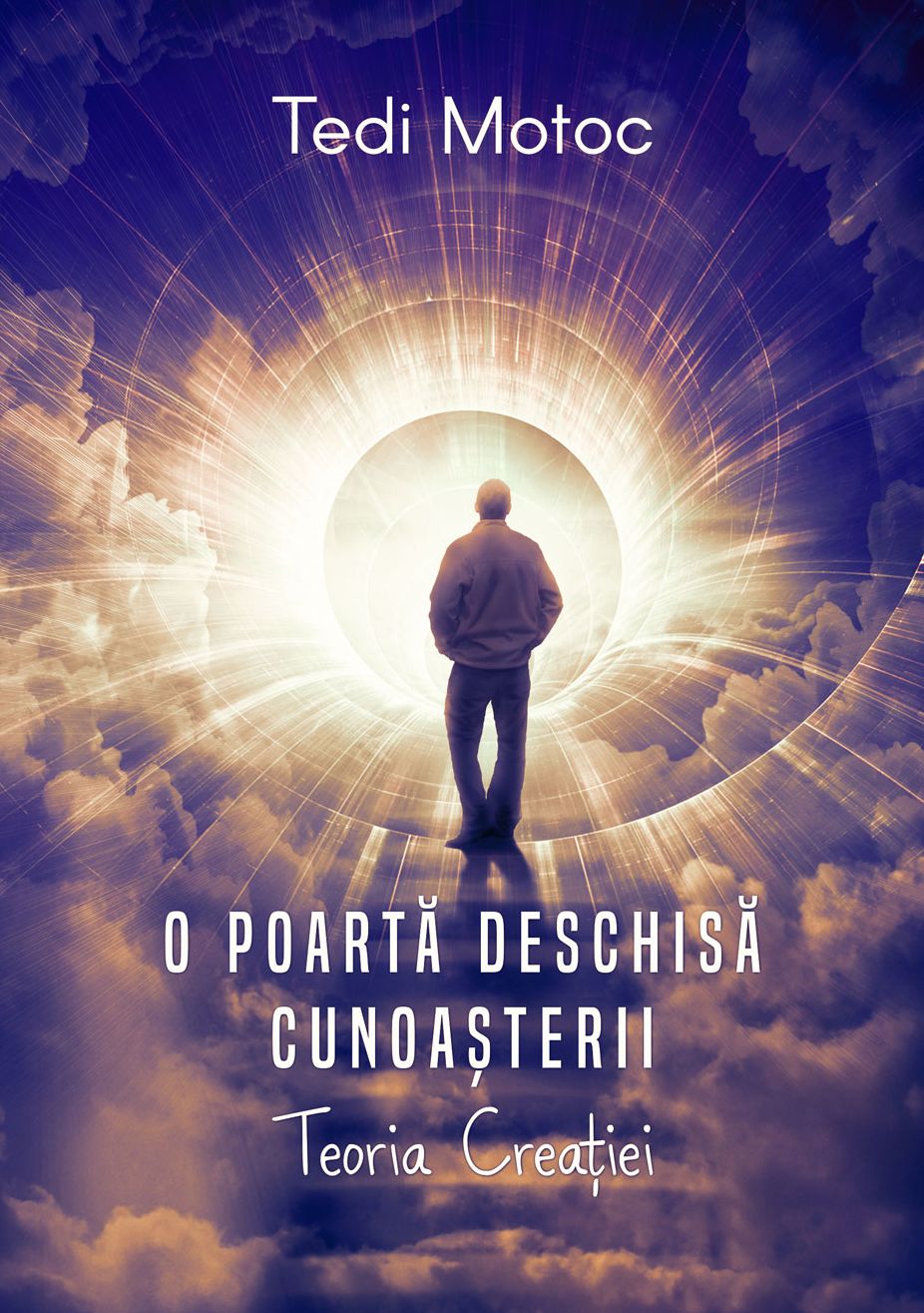 O poarta deschisa cunoa?terii. Teoria crea?iei