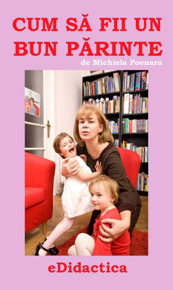 Cum sa fii un bun parinte