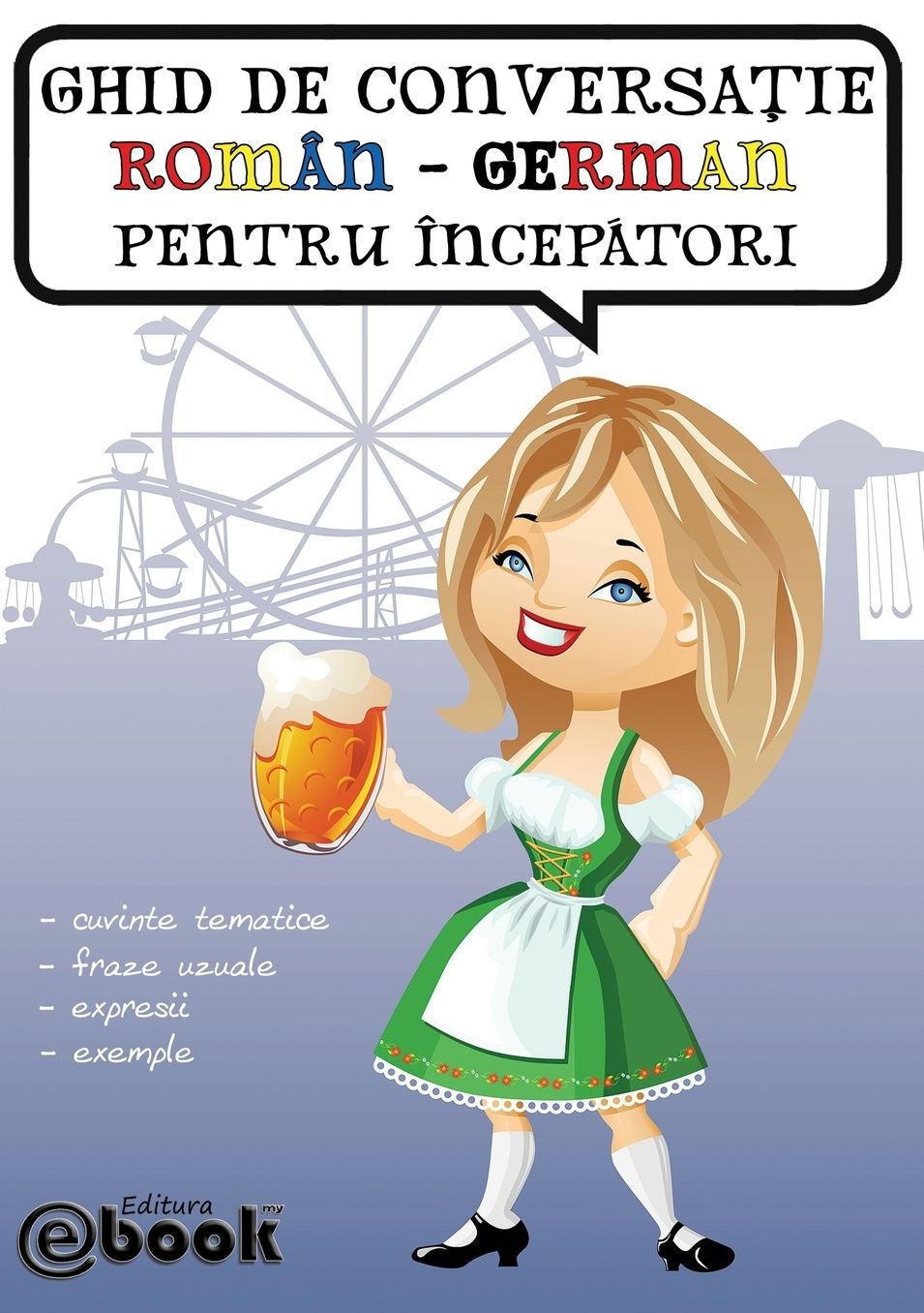 Ghid de conversatie roman-german pentru incepatori