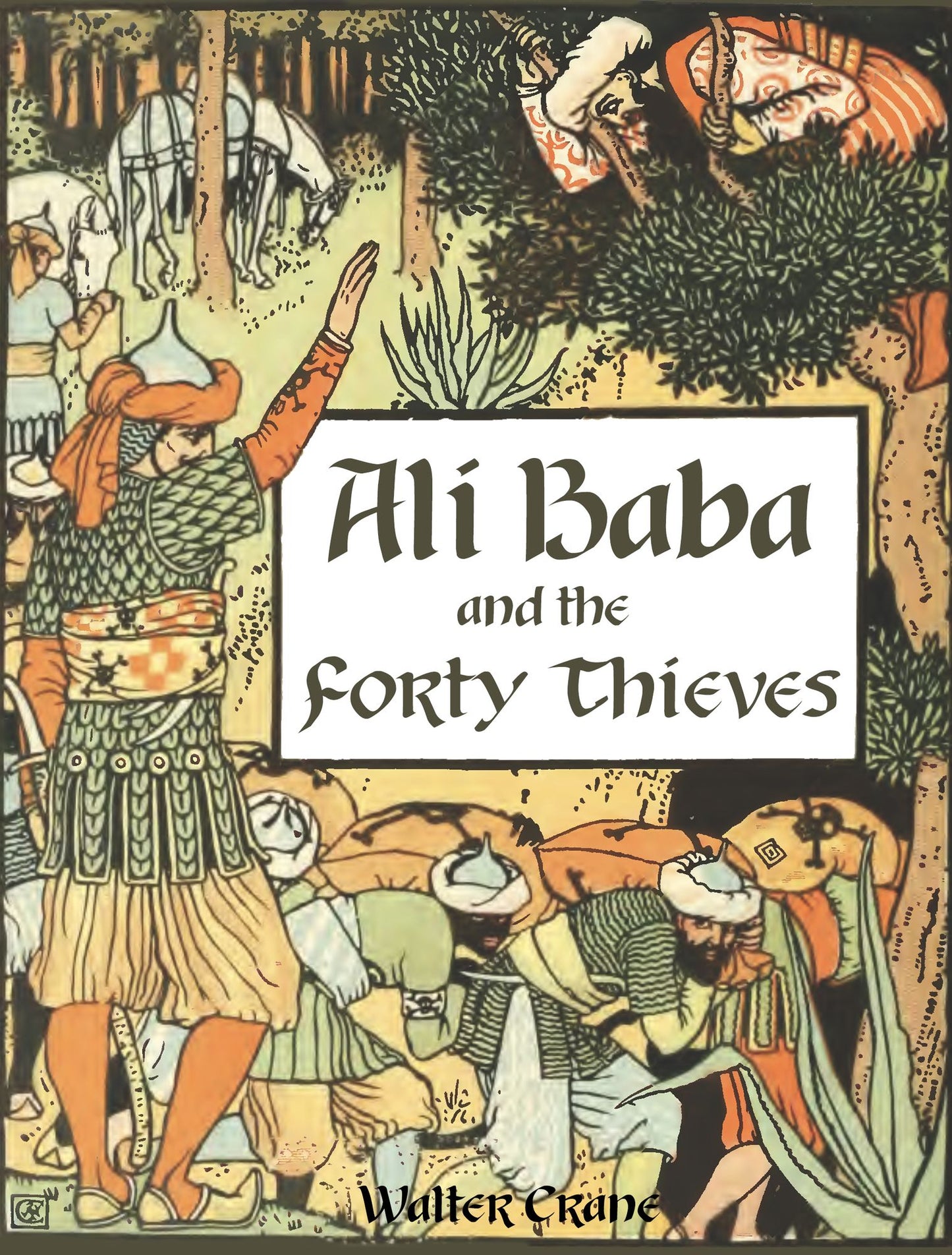Ali Baba and The Forty Thieves