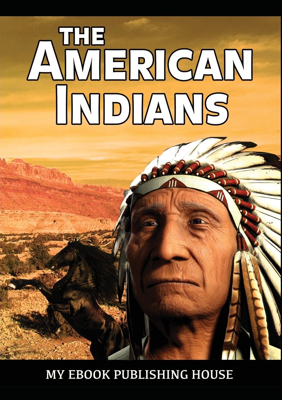 The American Indians