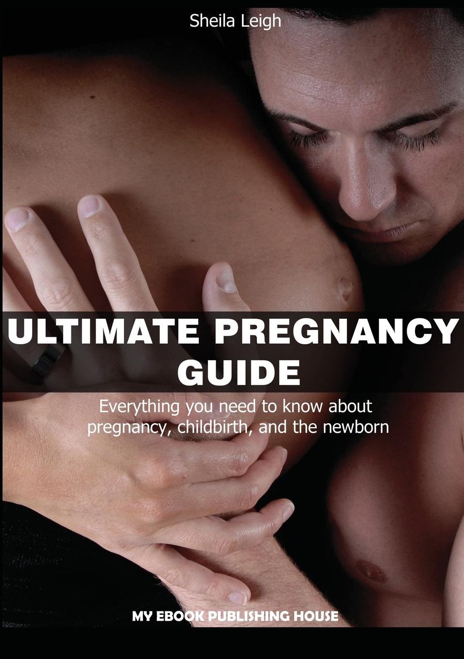 Ultimate Pregnancy Guide