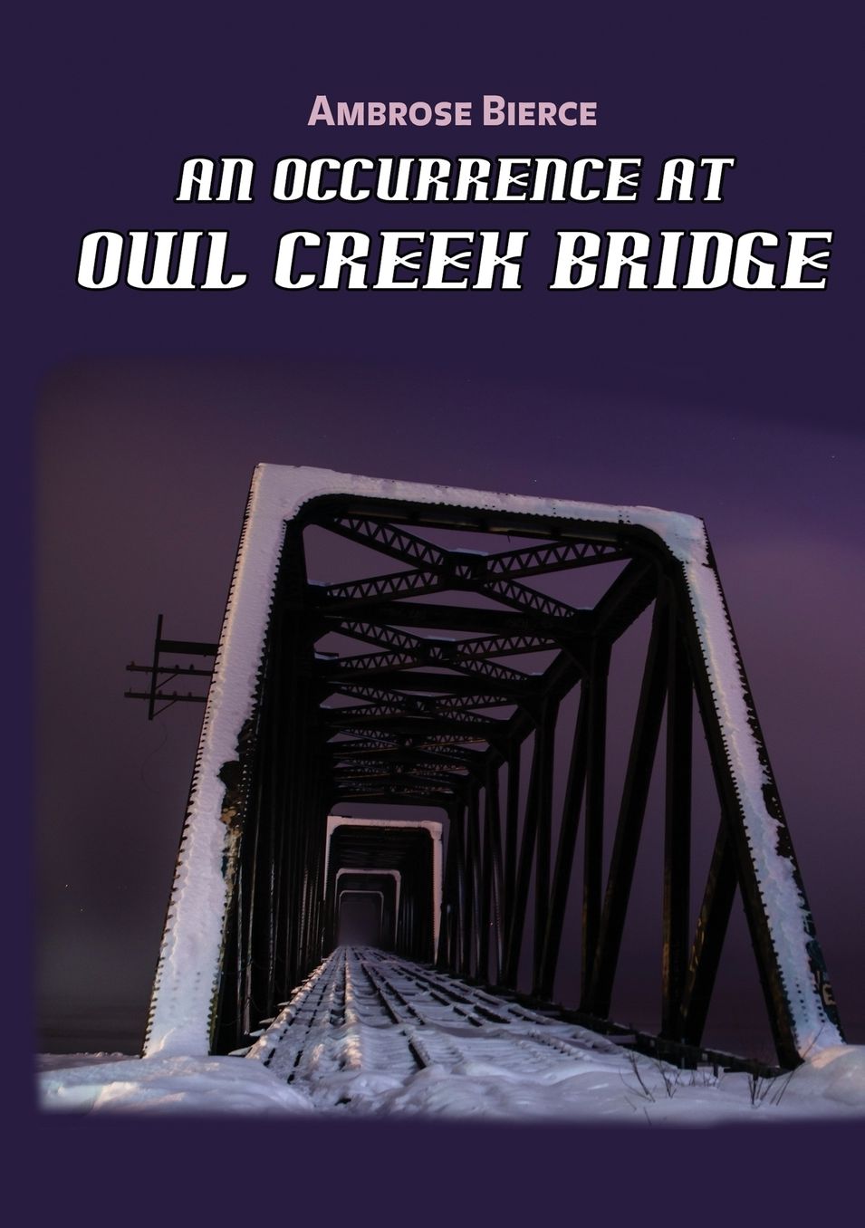 An Occurrence at Owl Creek Bridge