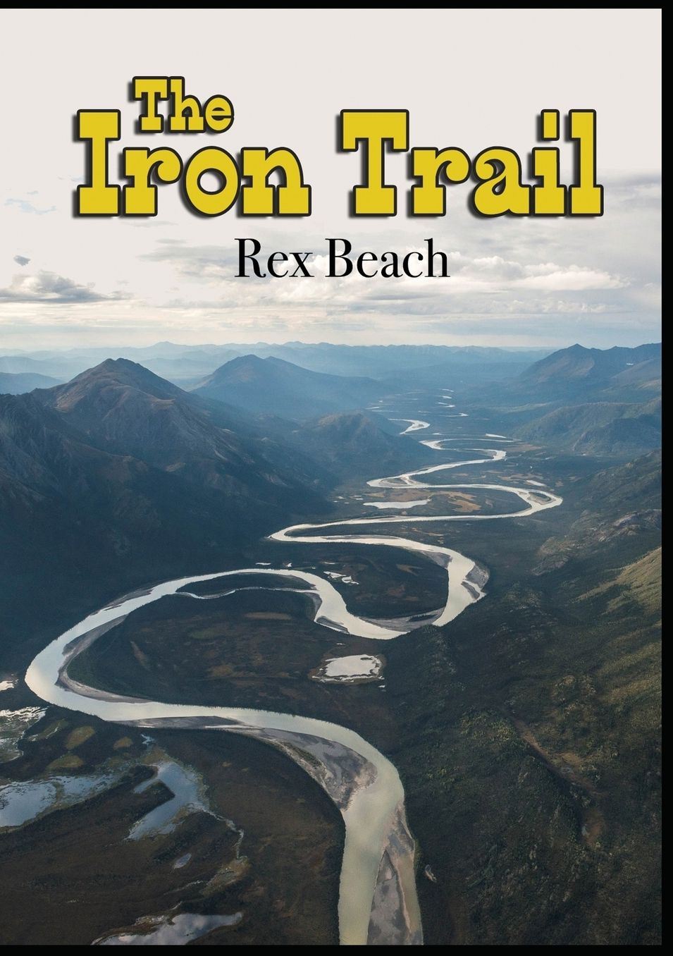 The Iron Trail