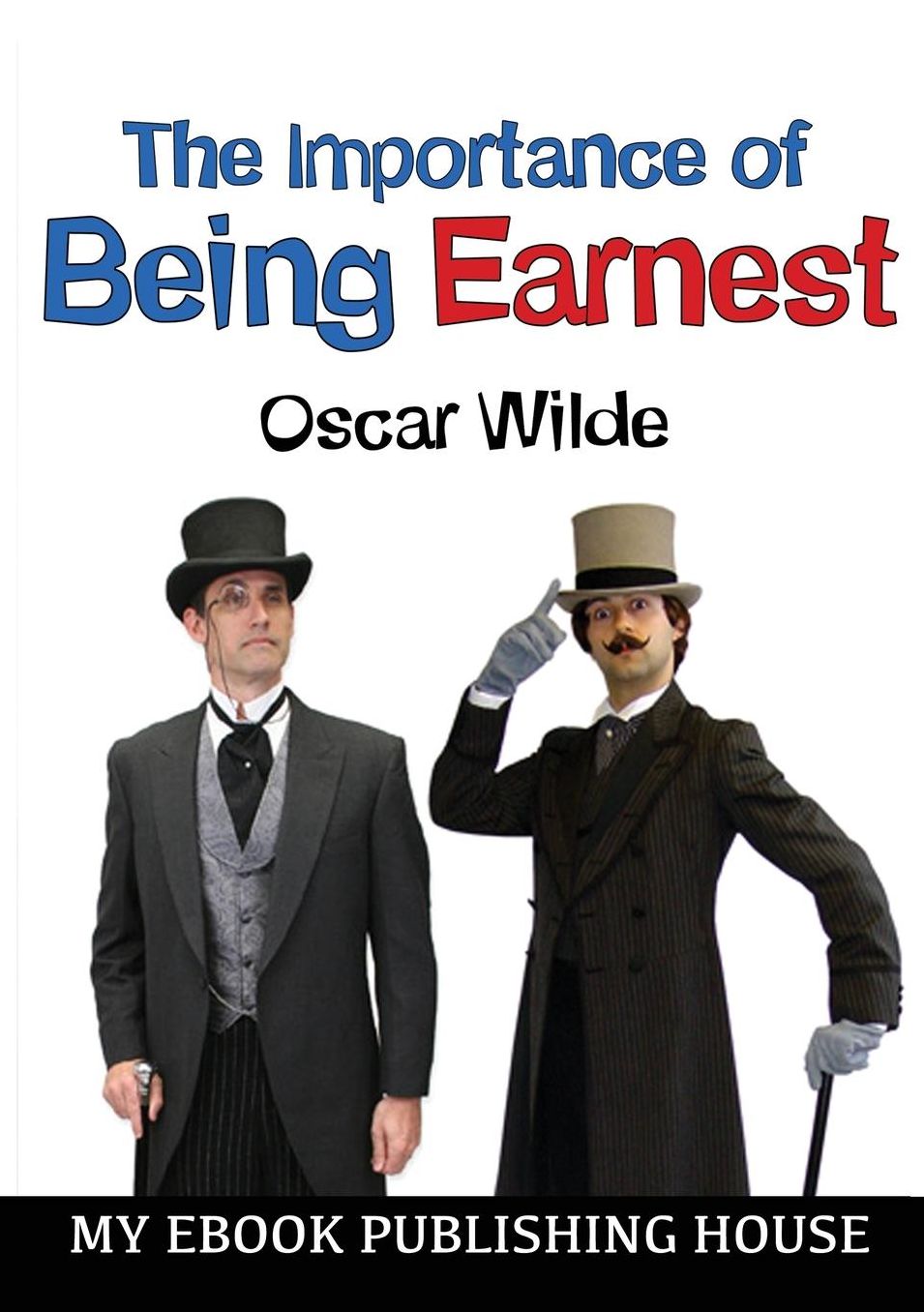The Importance of Being Earnest