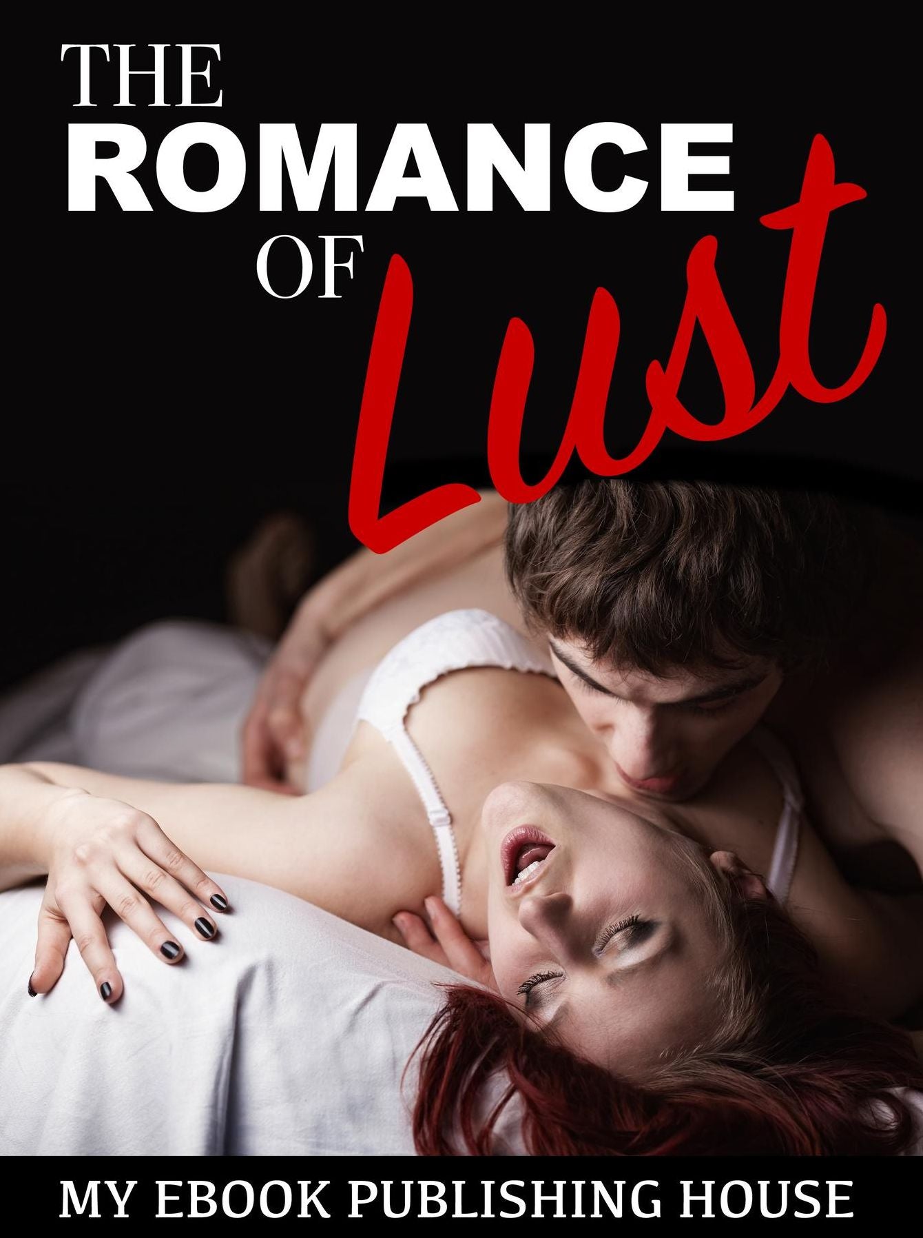 The Romance of Lust