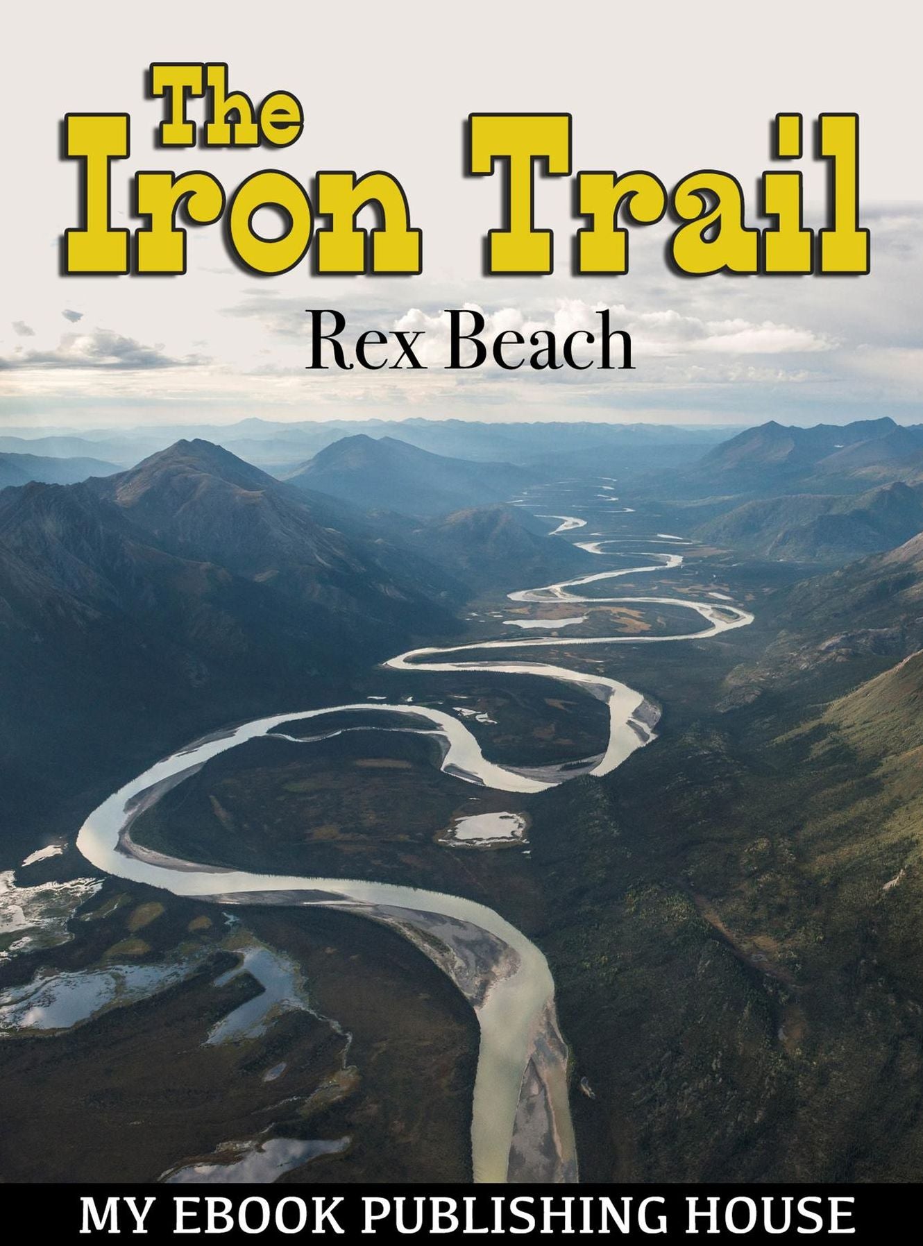 The Iron Trail