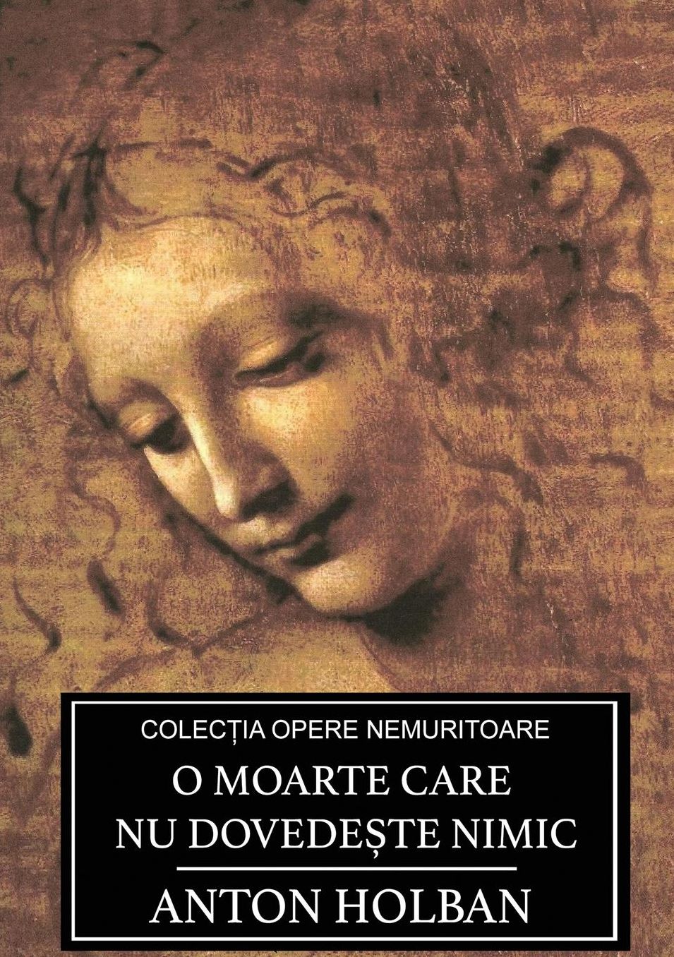 O moarte care nu dovede?te nimic