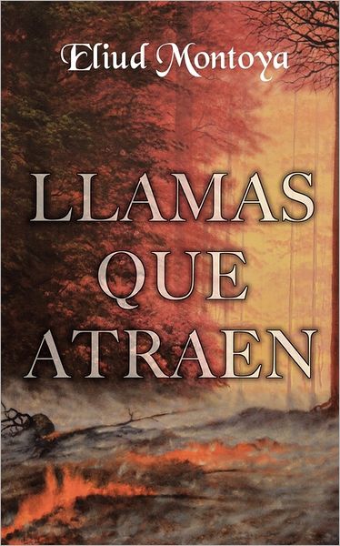 Llamas Que Atraen