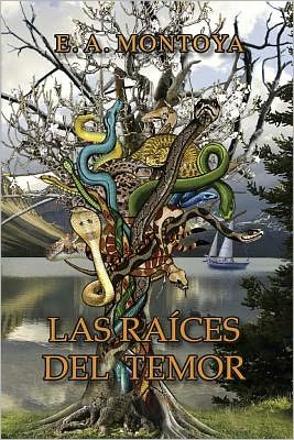 Las Ra Ces Del Temor