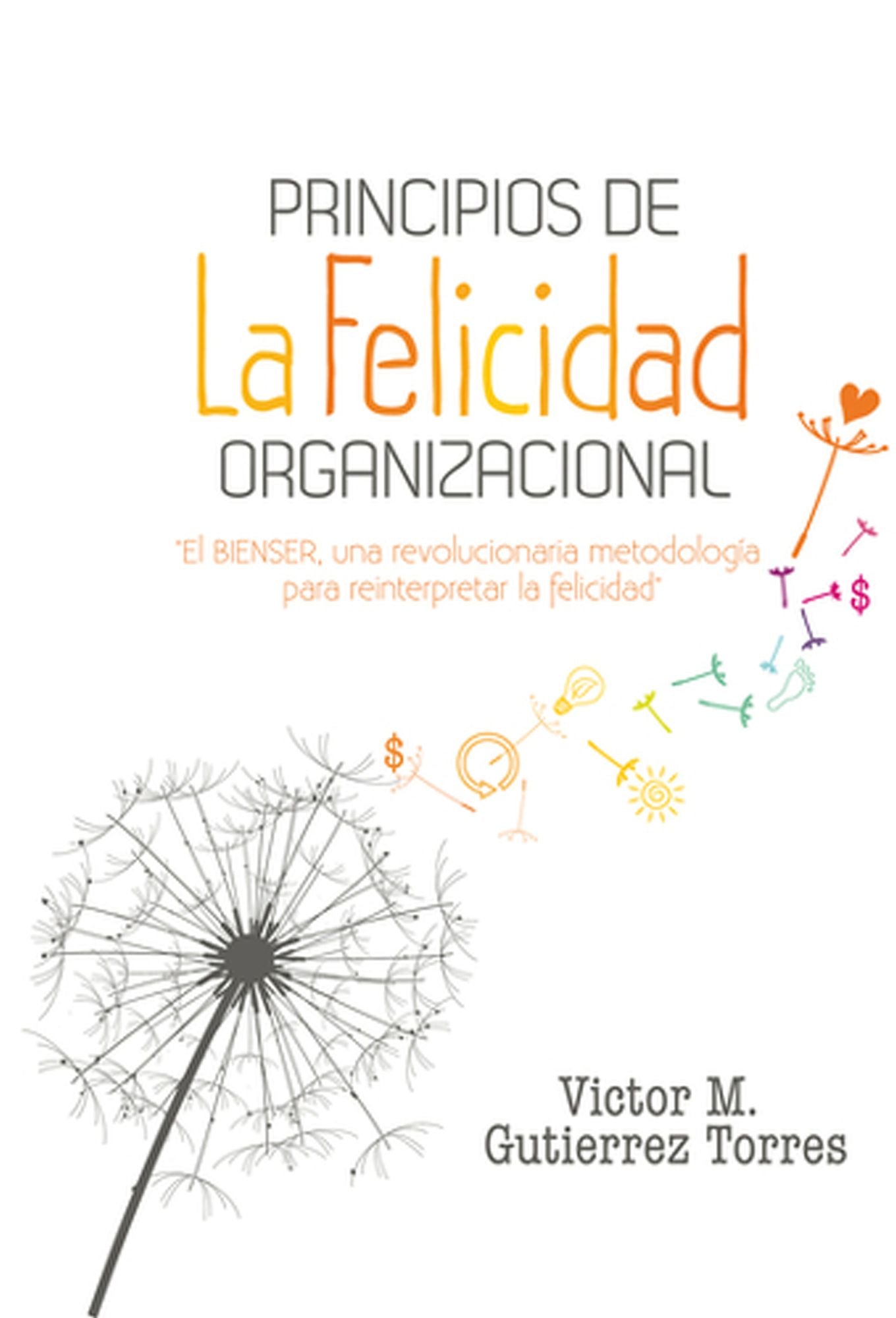 Principios de la Felicidad Organizacional