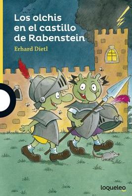 Los Olchis En El Castillo de Rabenstein / The Olchis in Rabenstein Castle (Serie Amarilla) Spanish Edition