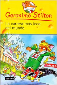 La carra mas loca del mundo (Geronimo Stilton #6)