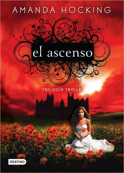 El ascenso: Trilogía Trylle III