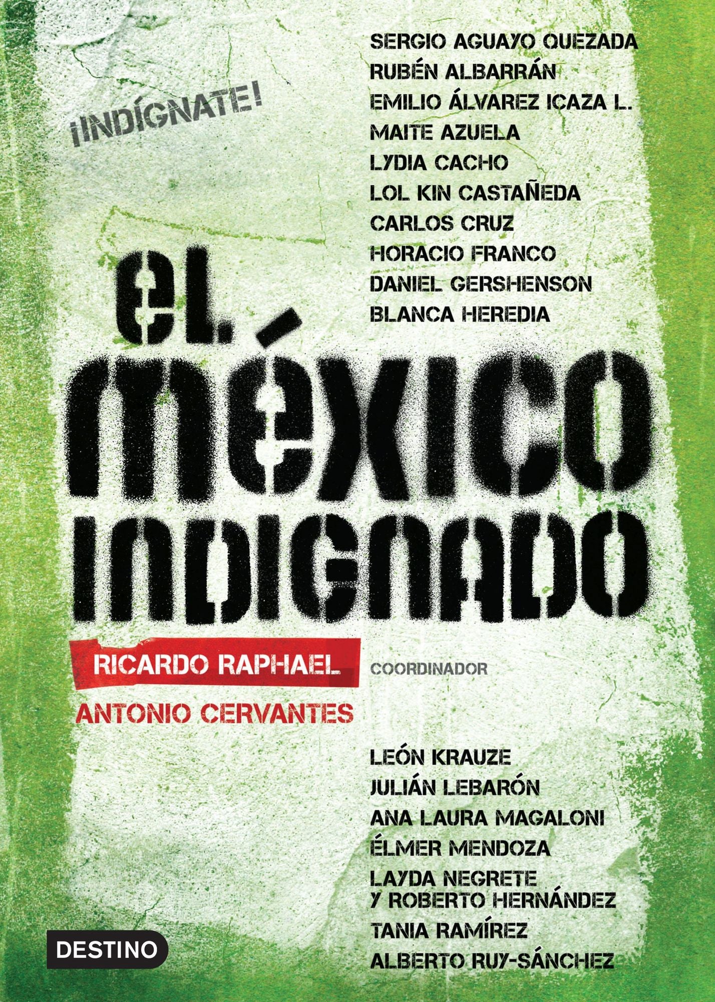 El México indignado: Indígnate!