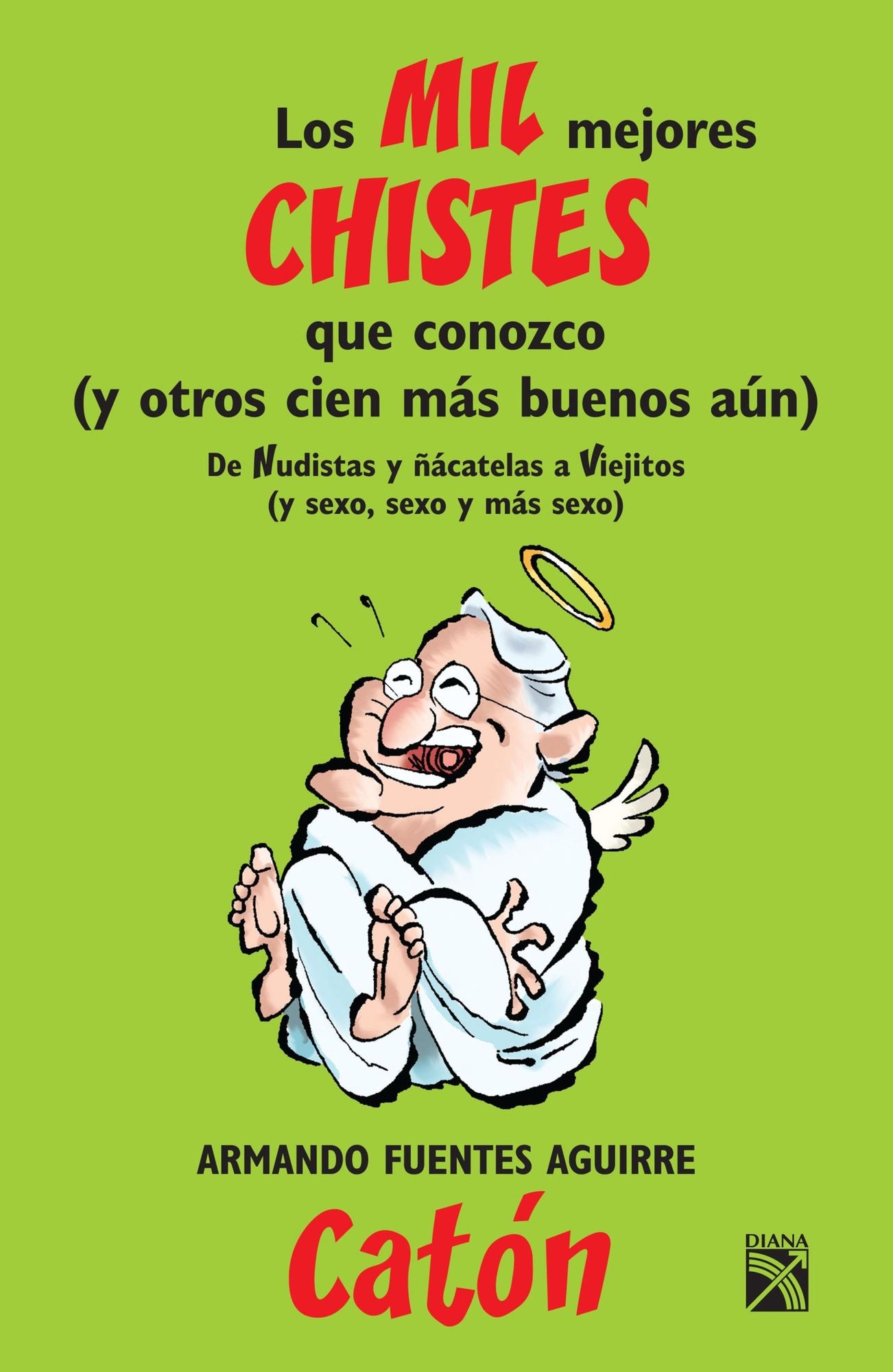 Los mil mejores chistes que conozco V-II: (Y otros cien más buenos aún)
