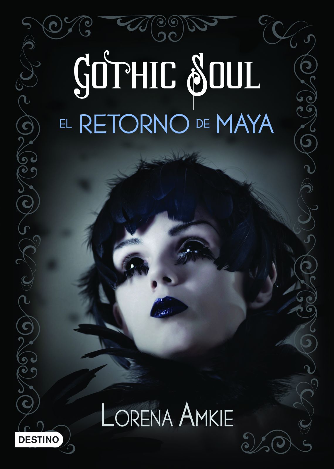 Gothic Soul. El retorno de Maya